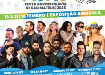 EXPO AGRO 2025 CELEBRA OS 481 ANOS DE SÃO MATEUS COM TRADIÇÃO, CULTURA E GRANDES ATRAÇÕES
